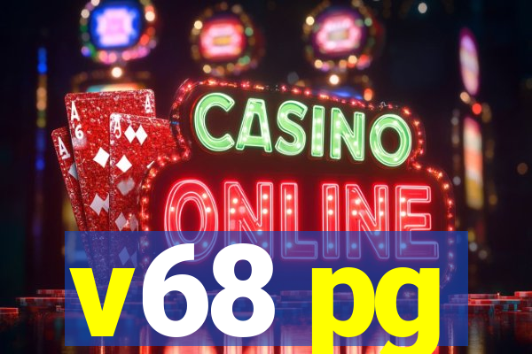 v68 pg